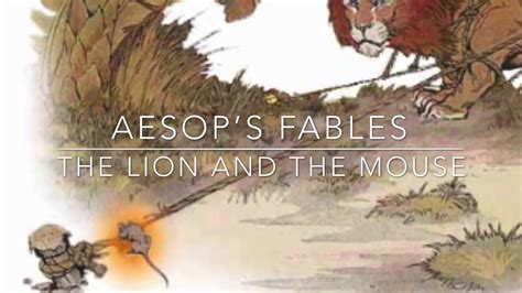 Aesop Fable The Lion And The Mouse Lion And The Mouse Fable - Lion And The Mouse Fable
