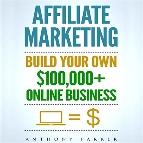 Read Online Affiliate Marketing How To Make Money Online And Build Your Own 100 000 Affiliate Marketing Online Business Passive Income Clickbank Amazon Affiliate Amazon Affiliate Program 