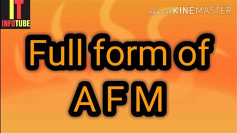 Afm Full Form
