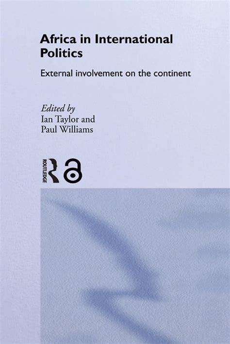 Read Africa In International Politics External Involvement On The Continent Routledge Advances In International Relations And Global Politics 