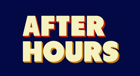 after hours