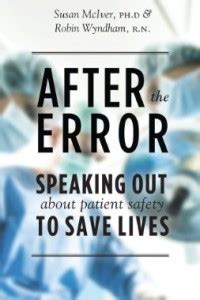Full Download After The Error Speaking Out About Patient Safety To Save 