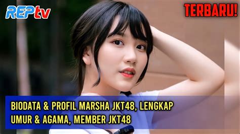 AGAMA MARSHA JKT48：#marsha di dunia nyata Marsha JKT48 - YouTube