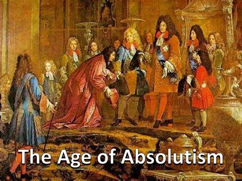 Age Of Absolutism