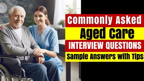 Aged Care Interview Questions With Answers