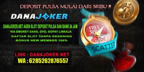 agen joker deposit pulsa tanpa potongan Array