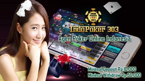 Agen Poker 303   Agen Poker Online 303 Paling Terpercaya Di Indonesia - Agen Poker 303