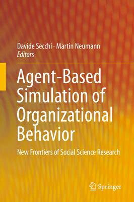 Full Download Agent Based Simulation Of Organizational Behavior New Frontiers Of Social Science Research 