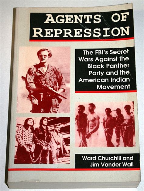 Agents Of Repression The Fbi S Secret Wars Against