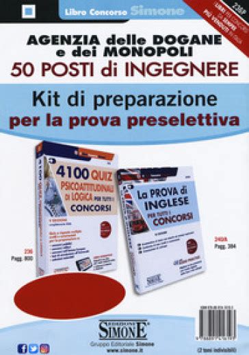 Read Agenzia Delle Dogane E Dei Monopoli 50 Posti Di Ingegnere Kit Di Preparazione Per La Prova Preselettiva 