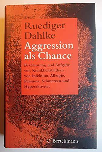 aggression als chance be deutung und aufgabe von