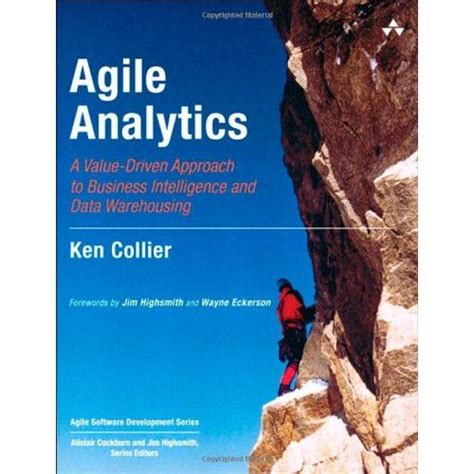 Read Agile Analytics A Value Driven Approach To Business 