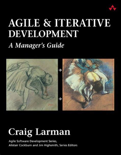 Read Online Agile And Iterative Development A Manager S Guide 