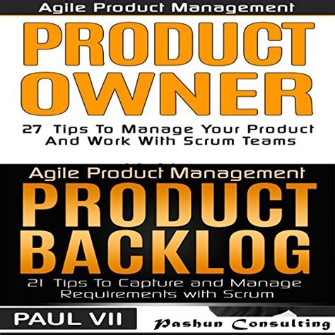 Full Download Agile Product Management Product Owner Box Set 27 Tips To Manage Your Product Product Backlog 21 Tips To Capture And Manage Requirements With Scrum Development Agile Software Development 
