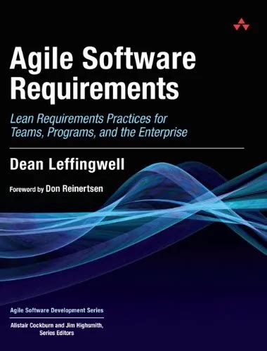 Read Agile Software Requirements Lean Requirements Practices For Teams Programs And The Enterprise 