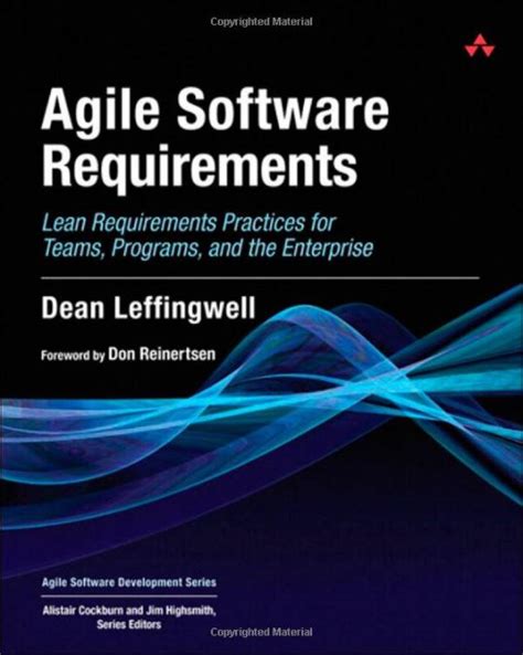 Read Online Agile Software Requirements Lean Requirements Practices For Teams Programs And The Enterprise Agile Software Development 