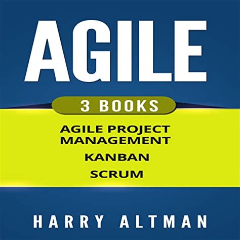 Full Download Agile The Bible 3 Manuscripts Agile Project Management Kanban Scrum 