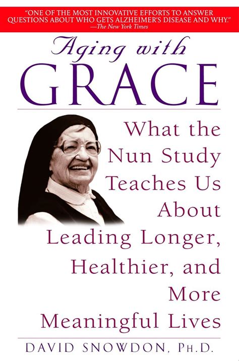 Aging With Grace Nun Study