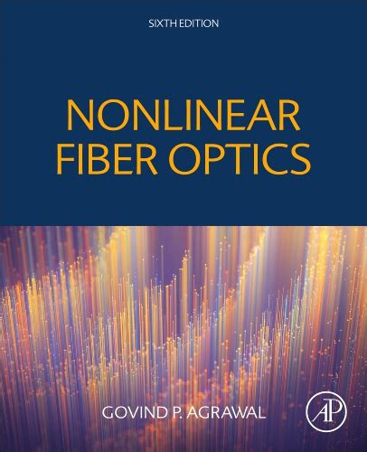 Agrawal Nonlinear Fiber Optic