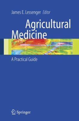 Read Agricultural Medicine A Practical Guide 