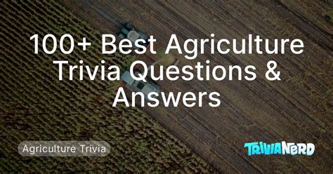 agriculture trivia questions and answers winzerore