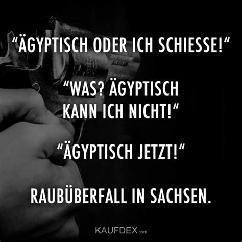 Agyptisch Oder Ich Schiesse