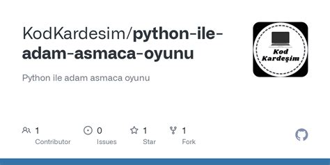 ahmettapsik/python-ile-adam-asmaca GitHub.