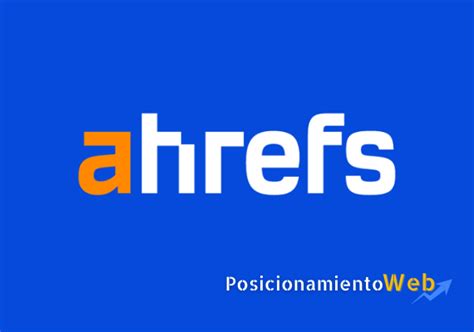 ahref | Ahrefs l g Gii 16 tnh nng