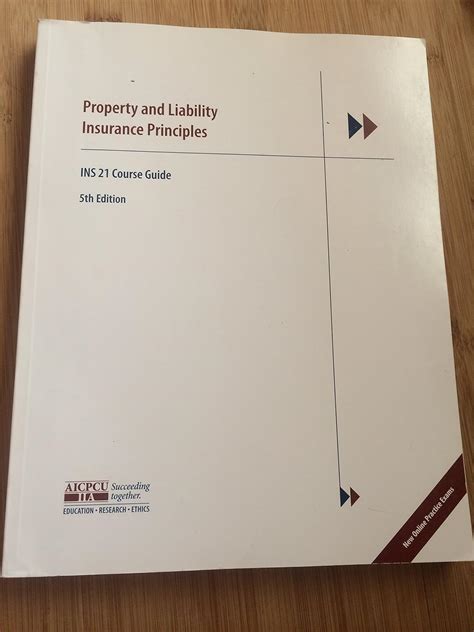 Read Online Aicpcu Ins 21 Course Guide Property And Liability Insurance Principles 4Th Edition 