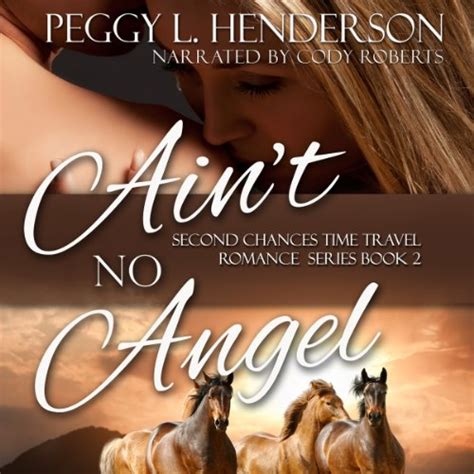 Read Aint No Angel Second Chances Time Travel Romance Book 2 