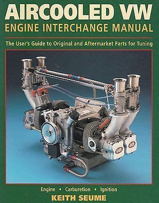 Air Cooled Vw Engine Interchange Manual
