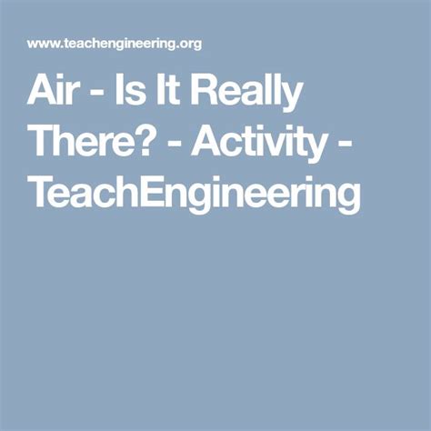 Air Is It Really There Activity Teachengineering Air Lesson For Grade 2 - Air Lesson For Grade 2