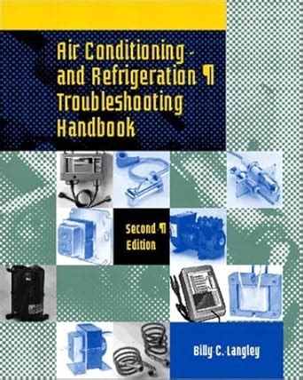 Full Download Air Conditioning And Refrigeration Troubleshooting Handbook 2Nd Edition 