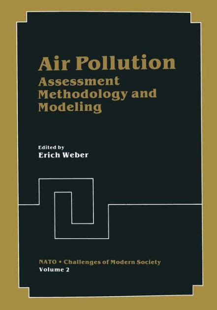 Read Air Pollution Assessment Methodology And Modeling 1St Edition 