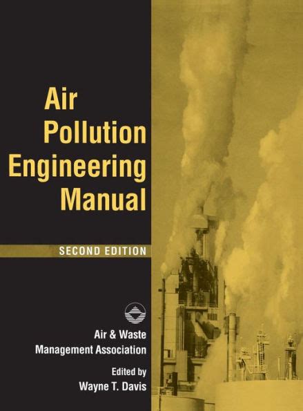 Read Online Air Pollution Engineering Manual Second Edition 