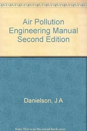 Read Online Air Pollution Engineering Manual Second Edition 