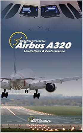 Read Airbus Limitations Guide 