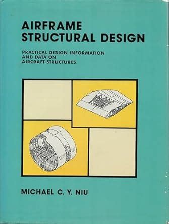 Airframe Structural Design Practical Information And Data
