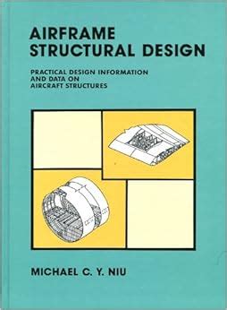 Read Airframe Structural Design Practical Design Information And Data On Aircraft Structures 