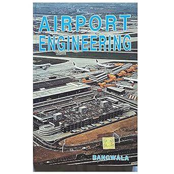 Read Online Airport Engineering Rangwala 