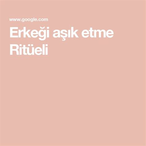 Aşık Etme Ritüeli