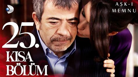 Aşkı Memnu 25 Bölüm