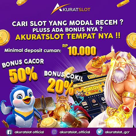 Akuratslot Bonus Deposit Slot 100 - Akuratslot