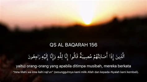 AL BAQARAH 156 🫶 Surat Al Baqarah Ayat 155-156: Arab, Latin, Arti, Tafsir, Kandungan