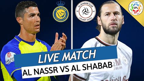al-nassr vs al shabab live