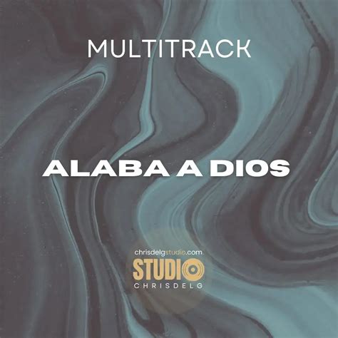 Alaba A Dios