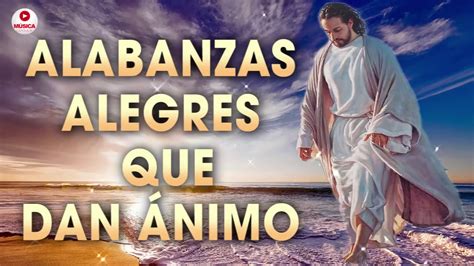 Alabanzas Catolicas Alegres