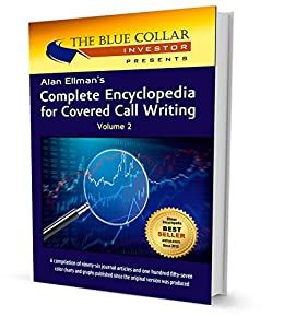 Full Download Alan Ellmans Complete Encyclopedia For Covered Call Writing Volume 2 