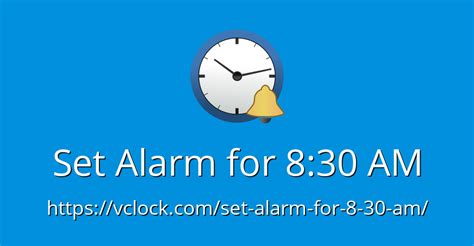 alarm for 8 30