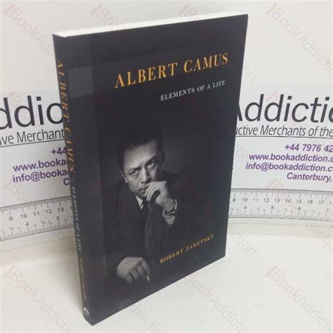 albert camus elements of a life